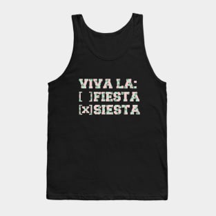 VIVA LA SIESTA NOT FIESTA Tank Top